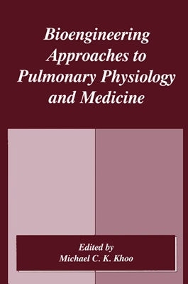 【预售】Bioengineering Approaches to Pulmonary Physiology