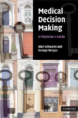 【预售】Medical Decision Making: A Physician's Guide