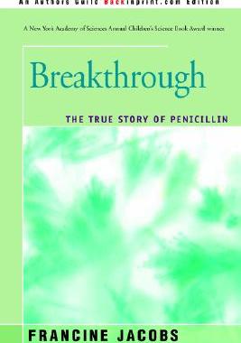 【预售】Breakthrough: The True Story of Penicillin