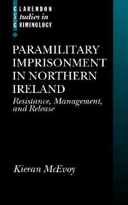【预售】Paramilitary Imprisonment in Northern Ireland: