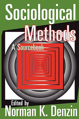 【预售】Sociological Methods: A Sourcebook