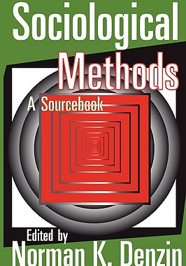 【预售】Sociological Methods: A Sourcebook