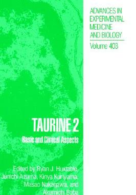 【预售】Taurine 2: Basic and Clinical Aspects