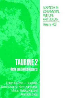 【预售】Taurine 2: Basic and Clinical Aspects
