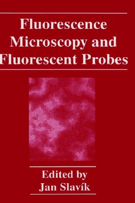 【预售】Fluorescence Microscopy and Fluorescent Probes