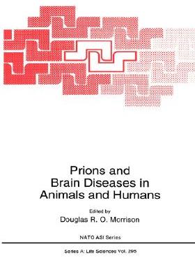 【预售】Prions and Brain Diseases in Animals and Humans