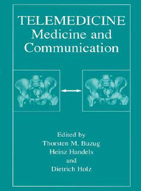 【预售】Telemedicine: Medicine and Communication