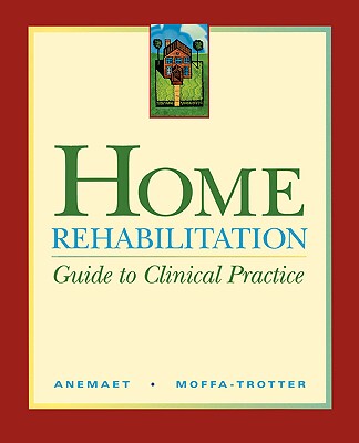 【预售】Home Rehabilitation: Guide to Clinical Practice