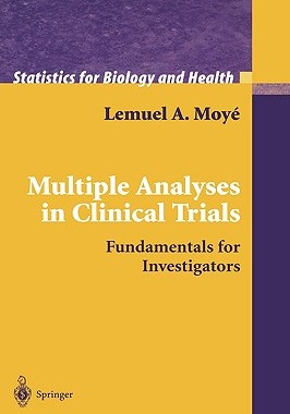 【预售】Multiple Analyses in Clinical Trials: Fundamentals