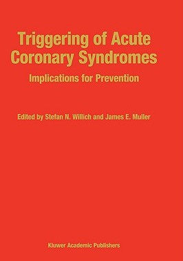 【预售】Triggering of Acute Coronary Syndromes: Implications