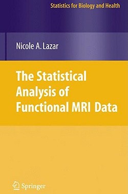 【预售】The Statistical Analysis of Functional MRI Data