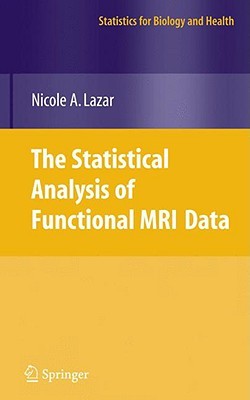 【预售】The Statistical Analysis of Functional MRI Data