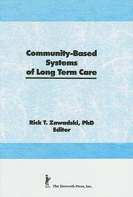 【预售】Community-Based Systems of Long-Term Care