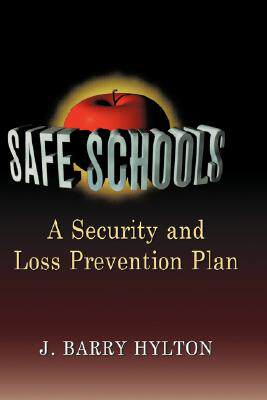 【预售】Safe Schools: A Security and Loss Prevention Plan