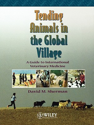 【预售】Tending Animals In The Global Village: A Guide To