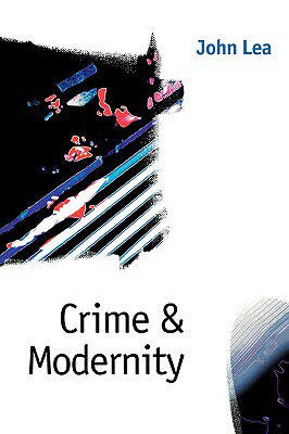 【预售】Crime and Modernity: Continuities in Left Realist