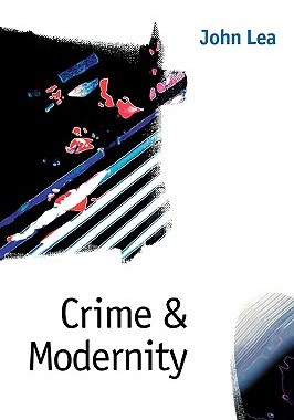 【预售】Crime and Modernity: Continuities in Left Realist