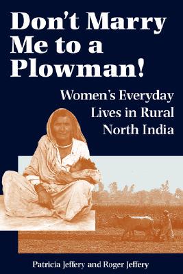 【预售】Don't Marry Me to a Plowman!: Women's Everyday Lives