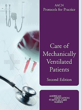 【预售】Care of Mechanically Ventilated Patients