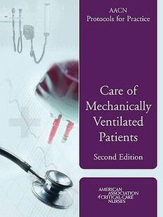 【预售】Care of Mechanically Ventilated Patients
