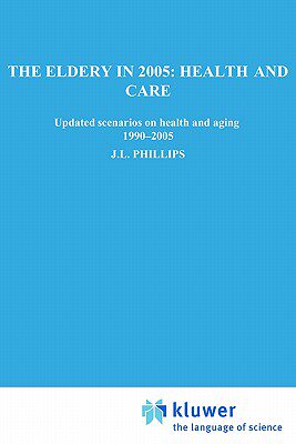 【预售】The Elderly in 2005: Health and Care: Updated