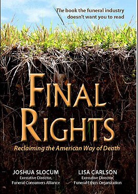 【预售】Final Rights: Reclaiming the American Way of Death