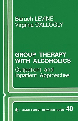 【预售】Group Therapy with Alcoholics: Outpatient and