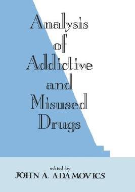 【预售】Analysis of Addictive and Misused Drugs