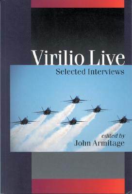 【预售】Virilio Live: Selected Interviews