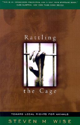 【预售】Rattling the Cage: Toward Legal Rights for Animals