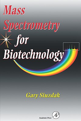 【预售】Mass Spectrometry for Biotechnology