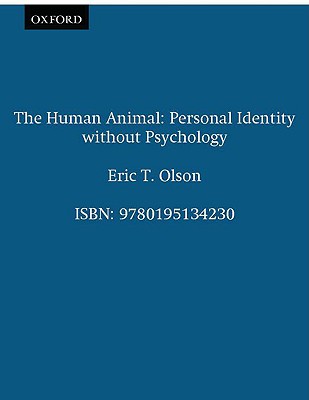 【预售】The Human Animal: Personal Identity Without
