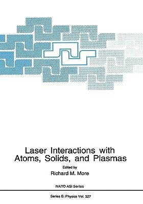 【预售】Laser Interactions with Atoms, Solids and Plasmas