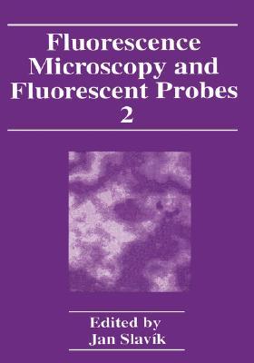 【预售】Fluorescence Microscopy and Fluorescent Probes: