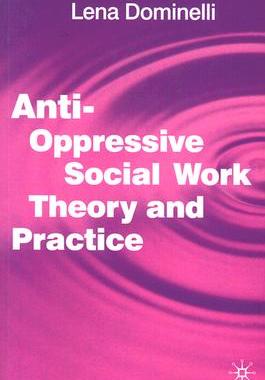 【预售】Anti-Oppressive Social Work Theory and Practice