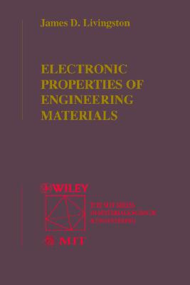 【预售】工程材料的电子性能 Electronic Properties Of Engineering Materials 英文原版 James Livingston