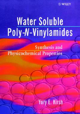 【预售】Water Soluble Poly-N-Vinylamides - Synthesis