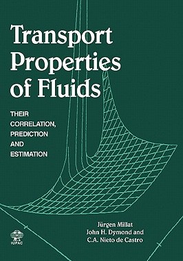 【预售】Transport Properties of Fluids: Their Correlation