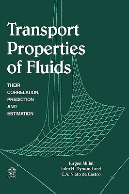 【预售】Transport Properties of Fluids: Their Correlation