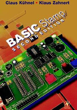【预售】Basic Stamp: An Introduction to Microcontrollers