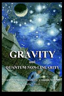 【预售】Gravity and Quantum Non-Linearity