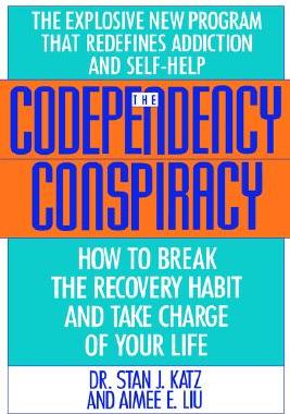 【预售】Codependency Conspiracy: How to Break the Recovery