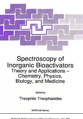 【预售】Spectroscopy of Inorganic Bioactivators: Theory and