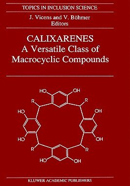 【预售】Calixarenes: A Versatile Class of Macrocyclic