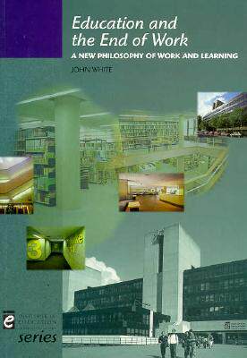 【预售】Education and the End of Work