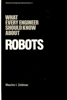 【预售】What Every Engineer Should Know about Robots