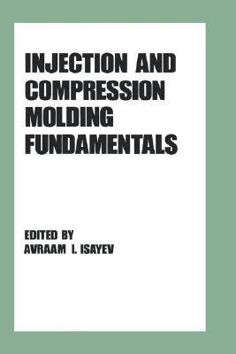 【预售】Injection and Compression Molding Fundamentals