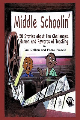 【预售】Middle Schoolin': 50 Stories about the Challenges