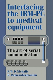 【预售】Interfacing the IBM- PC to Medical Equipment