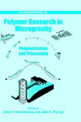 【预售】Polymer Research in Microgravity: Polymerization and